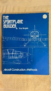 Bingelis, THE SPORTPLANE BUILDER, 1979, PB, SIGNED! First Edition, Construction - Picture 1 of 9
