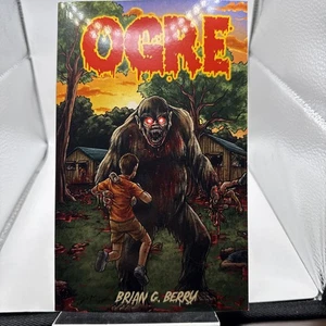 Ogre By Brian G Berry 2022 Extreme Horror Gore Splatterpunk - Bild 1 von 3