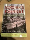 Coroners Journal: Stalking Death in Louisiana by Louis Cataldie 