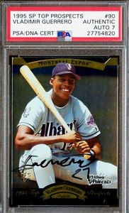 POP 5 PSA DNA Autograph 7 Rc Vladimir Guerrero Auto 1995 Die Cut Rookie Signed 