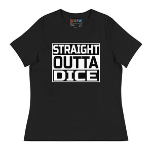 Straight Outta Dice - Damen Relaxed T-Shirt - Bild 1 von 7