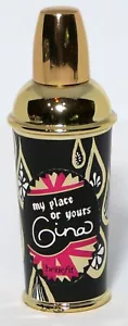 MY PLACE OR YOURS GINA Eau de Toilette Spray by Benefit, 1 oz, Batch # 1X01 - Picture 1 of 5