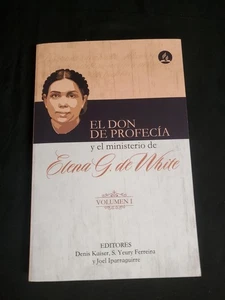 El don de profecia y el ministerio de Elena G. de White (Spanish Edition) NEW - Bild 1 von 2