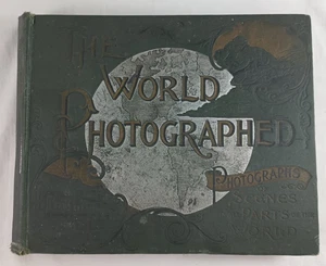 The World Photographed 1892 Henry Neil Photograph Book 8" x 10" Antique - Imagen 1 de 12
