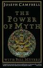 The Power of Myth - Paperback By Joseph Campbell - GOOD