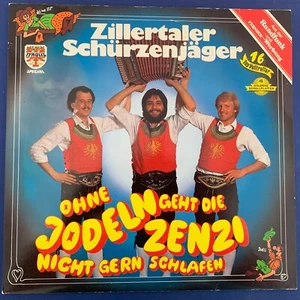FOLK LP-Zillertaler Schurzenjager -JODELN -ZENZI-Tyrolis 1982 Original 12'' RARE - Picture 1 of 6