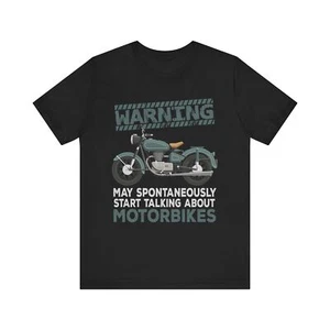 Motorbike Lovers Tee - Warning May Spontaneously Start Talking About Motorbikes - Picture 1 of 9