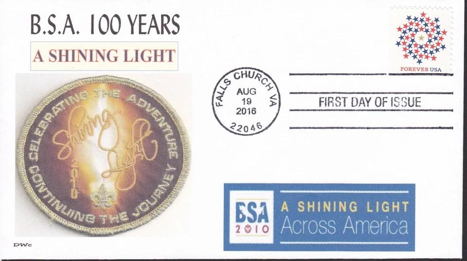 BSA  100 YRS  BOY SCOUTS  A SHINING LIGHT    FDC- DWc  CACHET - Image 1 of 1