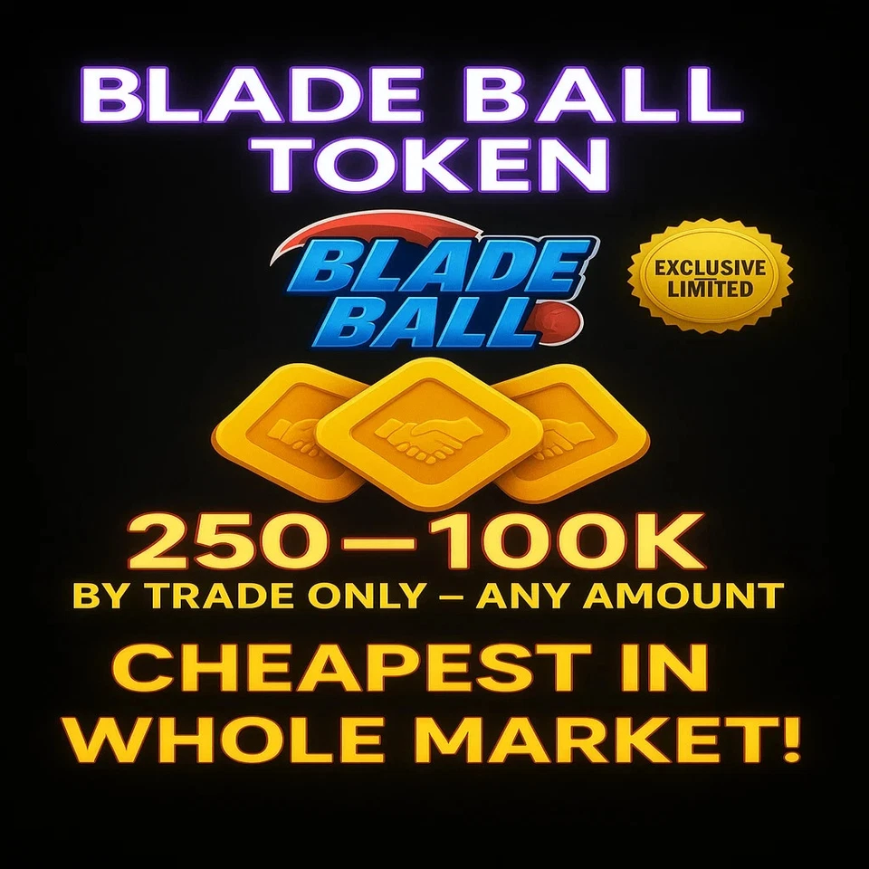 [⚔️]BLADE BALL TRADING TOKENS | BB | CHEAPEST IN WHOLE MARKET! | FAST DELIVERY✅✅ - Image 1 of 1