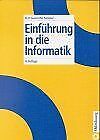 Einführung In Die Informatik By Gumm, Heinz-Pete... | Book | Condition Very Good