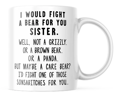 TAZA DE CAFÉ HERMANA PELEARÍA UN OSO POR TI HERMANA IDEA DE REGALO NAVIDAD Foto 1 de 4