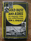 Gold-Dust & Ashes..Ion Idriess.,Hc With D/W,New Guinea Goldfields,1948 Edit,Vgc