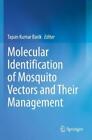 Tapan Kumar Bar Molecular Identification Of Mosquito Vec (Paperback) (Uk Import)