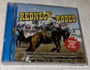 Redneck Rodeo CD - Country Music - Mammas Don’t Let Your Babies Grow Up To Be - Picture 1 of 2