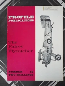 AIRCRAFT PROFILE 56 FAIREY FLYCATCHER - OWEN THETFORD - Bild 1 von 2