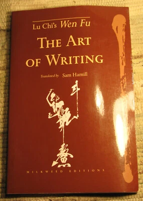 THE ART OF WRITING by LU CHI'S WEN FU Transl Sam Hamill 1997 Revised Edition PB - Image 1 of 4