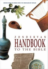 Zondervan Handbook to the Bible by Alexander, David and Pat , Hardcover