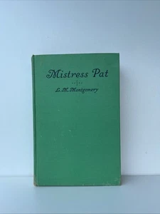Mistress Pat, L. M. Montgomery, 1935, 1st edition A Novel Of Silver Bush - Picture 1 of 10