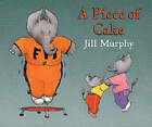 Murphy Jill : Piece Of Cake Board Book Highly Rated eBay Seller Great Prices