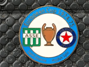 PINS BADGE FOOTBALL SOCCER ASSE SAINT ETIENNE VS HAJDUK SPLIT 1974 / 1975 - Picture 1 of 1