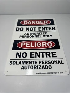 Danger Sign - Authorized Personnel Only (Bilingual) - 10" x 14" OSHA Safety Sign - Picture 1 of 6