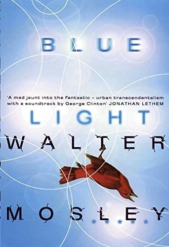 BLUE LIGHT (FIVE STAR) By Walter Mosley *Excellent Condition* - Image 1 of 1
