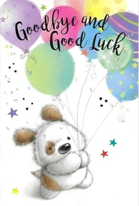 GOODBYE AND GOOD LUCK GREETING CARD 7"X5" CUTE DOG WITH BALLOONS - Picture 1 of 2