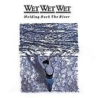 Wet Wet Wet - holding back the river CD (1992) NEW & SEALED