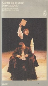 LN- ALFRED DE MUSSET LORENZACCIO- Maurizio Scaparro- UBULIBRI--- 1997- B- ZFS318 - Foto 1 di 1