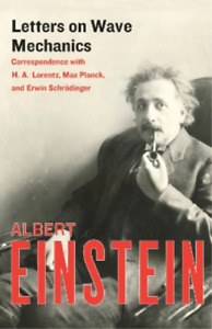 Albert Einstein Letters on Wave Mechanics (Livre de poche) (IMPORTATION BRITANNIQUE)