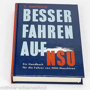 Besser Fahren Auf NSU von C. Hertweck - Bild 1 von 4