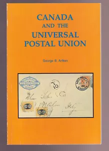 GEORGE ARFKEN tpb Canada e Unione Postale Universale - Foto 1 di 3