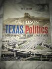 Texas Politics Governing The Lone Star State Cal Jillson 5Th Edition
