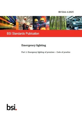 BS 5266-1:2025 Emergency Lighting - Part 1: CoP Emergency lighting of premises - Image 1 of 4