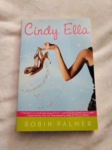 Cindy Ella by Robin Palmer (2008, UK-B Format Paperback) - Picture 1 of 2