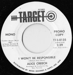 I Won't Be Responsible / Alice Creech (Promo) (Mono-Stereo) VG+ - Picture 1 of 2
