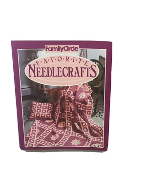 Family Circle Favorite Needlecrafts Quilting, Crochet, Knitting Patterns Book - Image 1 of 3