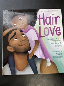 Hair Love by Cherry, Matthew a. Book - Picture 1 of 2