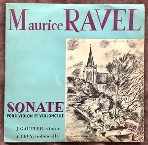 J. GAUTIER & A. LEVY / RAVEL : SONATE POUR VIOLON ET VIOLONCELLE LDZ-M 8145 VG++ - Picture 1 of 6
