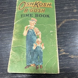 LIBRO / QUADERNO TASCABILE anni '30. PUBBLICITÀ OSHKOSH B'GOSH - Foto 1 di 13