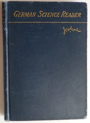 German Science Reader: Gore, James Howard 1891 1st. Edition - Image 1 of 4