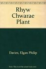 Rhyw Chwarae Plant By Davies, Elgan Philip Paperback Book The Fast Free Shipping