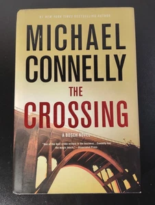 The Crossing by Michael Connelly (2015, Hardcover) First Edition Good Condition - Picture 1 of 3