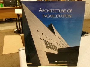 The Architecture of Incarceration, - Picture 1 of 3