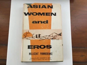 ASIAN WOMEN and EROS by Millicent Pommerenke - Picture 1 of 9