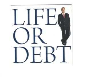 Life or Debt: Simple Steps for a Lifetime of Financial Freedom 2006 CD - Bild 1 von 2