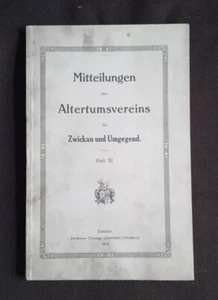 Mitteilungen des altertumsvereins für zwickau und umgegend - Heft XI - Imagen 1 de 1