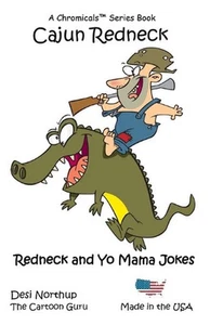 Cajun Redneck: Jokes & Cartoons by Desi Northup (English) Paperback Book - Picture 1 of 1