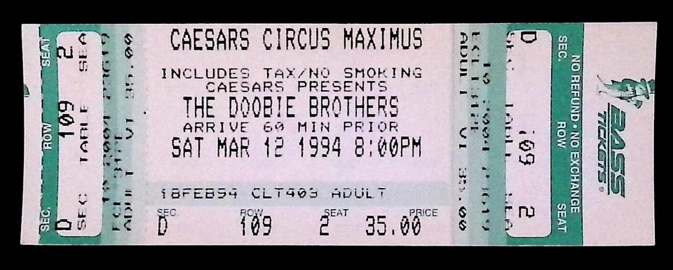 The Doobie Brothers 3/12/94 Las Vegas NV Caesars Circus Maximus Rare Ticket! - Image 1 of 1