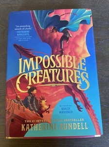 Impossible Creatures by Katherine Rundell 2024 1st Edition/Print Hardcover DJ - Picture 1 of 6